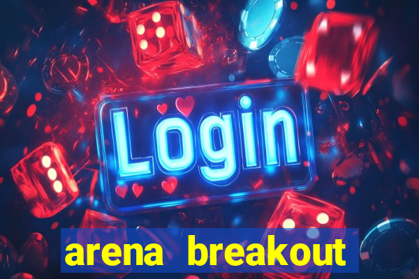 arena breakout infinite como jogar